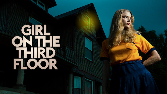 Girl on the discount third floor netflix