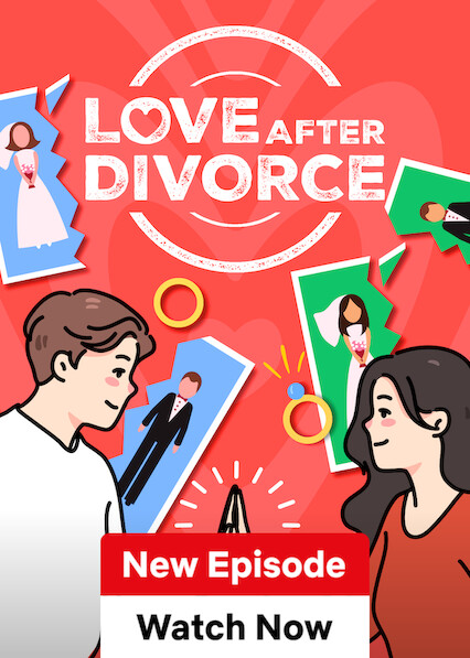 Love After Divorce on Netflix USA