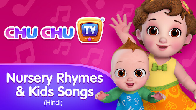 Is 'ChuChu TV Nursery Rhymes & Kids Songs (Hindi)' on Netflix? Where to Watch the Series - New On Netflix USA Is 'ChuChu TV Nursery Rhymes & Kids Songs (Hindi)' on Netflix? Where to Watch the Series - New On Netflix USA